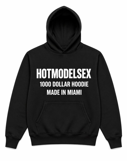 1000 DOLLAR HOODIE